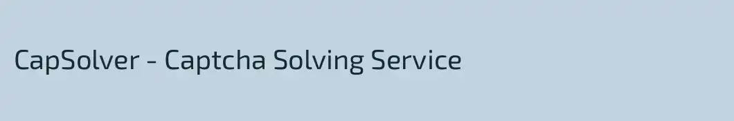CapSolver - Captcha Solving Service